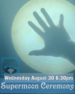 Supermoon Ceremony